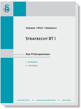 Hemmer / Wüst / Berberich | Strafrecht BT I | Buch | sack.de