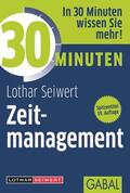 Seiwert |  30 Minuten Zeitmanagement | eBook | Sack Fachmedien