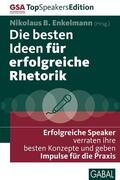 Enkelmann |  Die besten Ideen für erfolgreiche Rhetorik | eBook | Sack Fachmedien