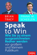Tracy / Scheelen |  Speak to win | eBook | Sack Fachmedien