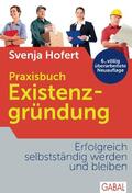 Hofert |  Praxisbuch Existenzgründung | eBook | Sack Fachmedien