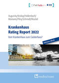 Augurzky / Krolop / Hollenbach |  Krankenhaus Rating Report 2022 | Buch |  Sack Fachmedien