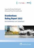 Augurzky / Krolop / Monsees |  Krankenhaus Rating Report 2022 | eBook | Sack Fachmedien