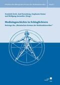 Groß / Karenberg / Kaiser |  Medizingeschichte in Schlaglichtern | Buch |  Sack Fachmedien