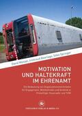 Wenzel / Springer / Beerlage |  Motivation und Haltekraft im Ehrenamt | Buch |  Sack Fachmedien