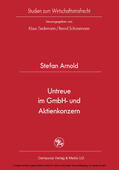 Arnold |  Untreue im GmbH- und Aktienkonzern | eBook | Sack Fachmedien