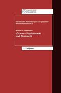 Hagemann / Achenbach / Schall |  »Grauer Kapitalmarkt« und Strafrecht | eBook | Sack Fachmedien