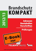 Battran / Linhardt |  Brandschutz Kompakt 2012/13 (E-Book) | eBook | Sack Fachmedien