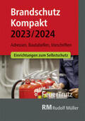Linhardt / Battran |  Brandschutz Kompakt 2023/2024 | Buch |  Sack Fachmedien