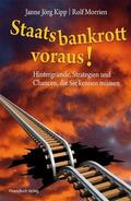 Kipp / Rolf |  Staatsbankrott voraus! | eBook | Sack Fachmedien
