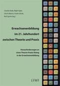 Bade / Egler / Klemm |  Erwachsenenbildung im 21. Jahrhundert zwischen Theorie und Praxis | Buch |  Sack Fachmedien