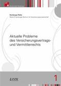 Drees / Koch / Nell |  Aktuelle Probleme des Versicherungsvertrags- und Vermittlerrechts | eBook | Sack Fachmedien