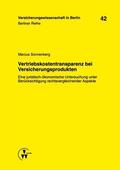 Sonnenberg / Armbrüster / Baumann |  Vertriebskostentransparenz bei Versicherungsprodukten | eBook | Sack Fachmedien