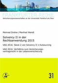 Wandt / Dreher |  Solvency II in der Rechtsanwendung 2015 | eBook | Sack Fachmedien