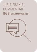  juris PraxisKommentar BGB - Gesamtausgabe | Buch |  Sack Fachmedien