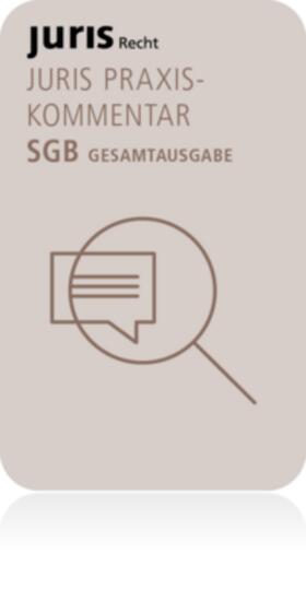 Schlegel / Voelzke | juris PraxisKommentar SGB | Buch | sack.de