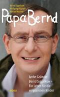 Siggelkow / Büscher |  Papa Bernd | eBook | Sack Fachmedien