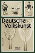 Hahm |  Deutsche Volkskunst | Buch |  Sack Fachmedien