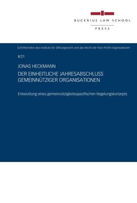 Heckmann | Der einheitliche Jahresabschluss gemeinnütziger Organisationen | Buch | sack.de