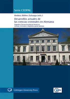 Ambos / Böhm / Zuluaga |  Desarrollos actuales de las ciencias criminales en Alemania | Buch |  Sack Fachmedien