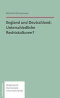 Zimmermann |  England und Deutschland: Unterschiedliche Rechtskulturen? | Buch |  Sack Fachmedien