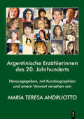 Andruetto / Axpe / Crochet |  Argentinische Erzählerinnen des 20. Jahrhunderts | Buch |  Sack Fachmedien