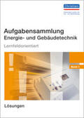 Wellers |  Aufgabensammlung Energie- und Gebäudetechnik. Lösungen | Buch |  Sack Fachmedien
