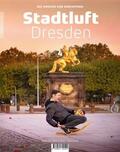 Garbe / Ufer / Walther |  Stadtluft Dresden 4 | Buch |  Sack Fachmedien