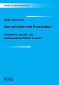 Detterbeck |  Das zahnärztliche Praxislabor | Buch |  Sack Fachmedien