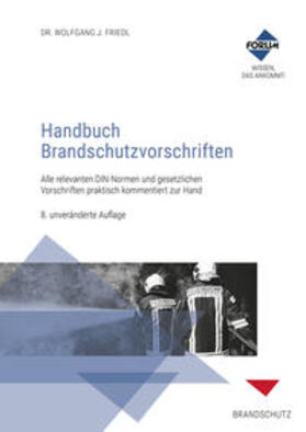 Biehl / Götsch / Haan | Handbuch Brandschutzvorschriften, Kombi-Paket: Buch und E-Book (EPUB + PDF) | Buch | sack.de
