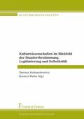 Aleksandrowicz / Weber |  Kulturwissenschaften im Blickfeld der Standortbestimmung, Legitimierung und Selbstkritik | eBook | Sack Fachmedien