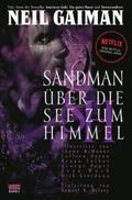 Gaiman |  Sandman 05 - Über die See zum Himmel oder Das Spiel von dir | Buch |  Sack Fachmedien