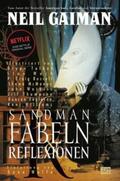 Gaiman |  Sandman 06 - Fabeln und Reflexionen | Buch |  Sack Fachmedien