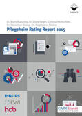 Augurzky / Heger / Hentschker |  Pflegeheim Rating Report 2015 | eBook | Sack Fachmedien