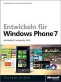 Getzmann / Hackfort / Nowak |  Entwickeln für Windows Phone 7 | Buch |  Sack Fachmedien