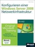 Mackin / Northrup |  Konfigurieren einer Windows Server 2008-Netzwerkinfrastruktur - Original Microsoft Training für Examen 70-642 | Buch |  Sack Fachmedien