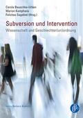 Bauschke-Urban / Kamphans / Sagebiel |  Subversion und Intervention | Buch |  Sack Fachmedien