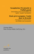 Baldus / Müller-Graff |  Europäisches Privatrecht in Vielfalt geeint - Droit privé européen: l'unité dans la diversité | eBook | Sack Fachmedien