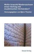 Thümler |  Wofür braucht Niedersachsen einen Vertrag mit muslimischen Verbänden? | Buch |  Sack Fachmedien