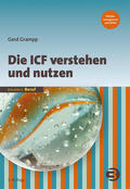Grampp |  Die ICF verstehen und nutzen | eBook | Sack Fachmedien