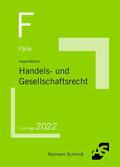 Haack / Müller |  Fälle Handels- und Gesellschaftsrecht | Buch |  Sack Fachmedien