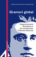 Opratko / Prausmüller / Bieling |  Gramsci global | Buch |  Sack Fachmedien