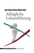 Bader / Weber |  Alltägliche Lebensführung | Buch |  Sack Fachmedien