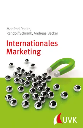Perlitz / Schrank / Becker |  Internationales Marketing | Buch |  Sack Fachmedien