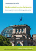 Calliess / Beichelt |  Die Europäisierung des Parlaments | eBook | Sack Fachmedien
