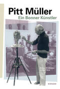Brockmeier / Tietze |  Pitt Müller - Ein Bonner Künstler | Buch |  Sack Fachmedien