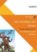 Bartsch |  Die Artefakte der Götter, Zweites Buch, Teil 1 | eBook | Sack Fachmedien