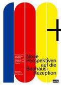 Bauhaus-Institut für Geschichte und Theorie der Architektur und Planung |  100+ | Buch |  Sack Fachmedien