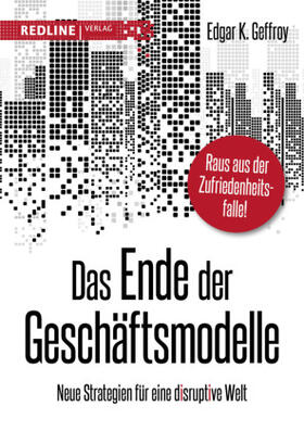 Geffroy | Das Ende der Geschäftsmodelle | Buch | sack.de