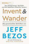 Bezos |  Invent and Wander - Das Erfolgsrezept »Erfinden und die Gedanken schweifen lassen« | Buch |  Sack Fachmedien
